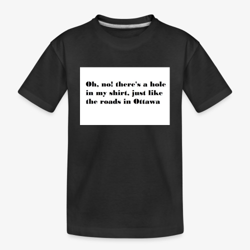 Holey Roads - Toddler Premium Organic T-Shirt