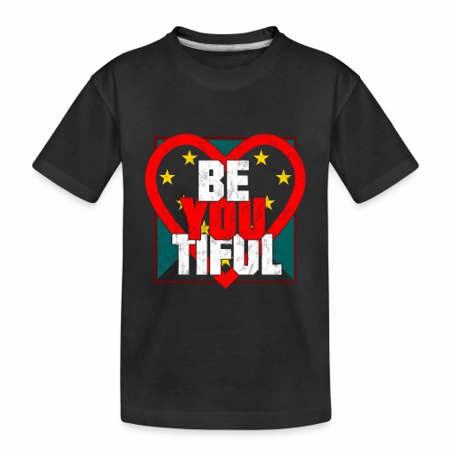 Beautiful BeYouTiful Heart Self Love Gift Ideas - Toddler Premium Organic T-Shirt