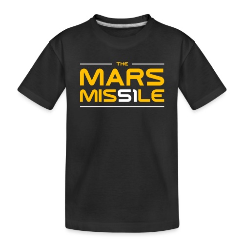 The Mars Missile - Toddler Premium Organic T-Shirt