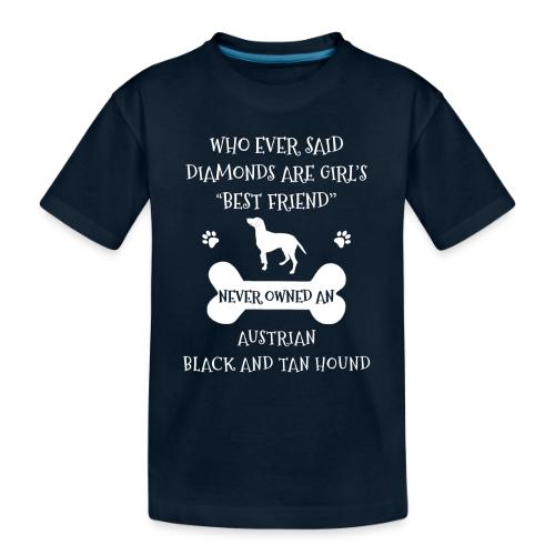 Best Friend Is Austrian Black And Tan Hound Cool - Toddler Premium Organic T-Shirt