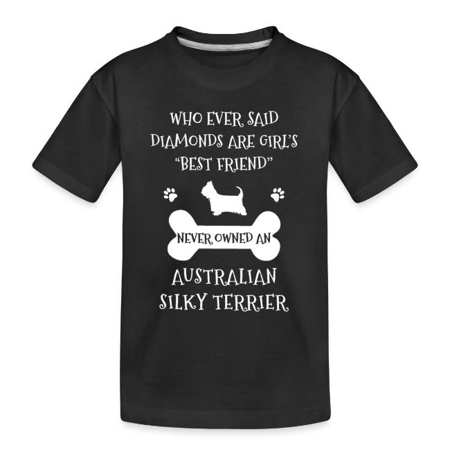 My Best Friend Is Australian Silky Terrier Cool