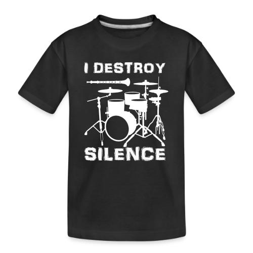 I Destroy Silence - Toddler Premium Organic T-Shirt