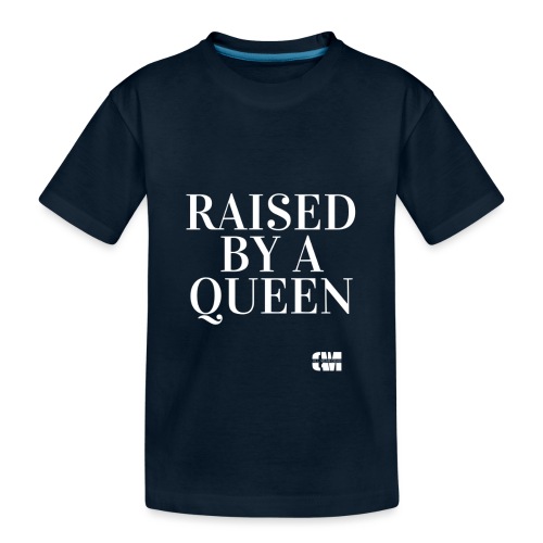 Raised Queen - Toddler Premium Organic T-Shirt