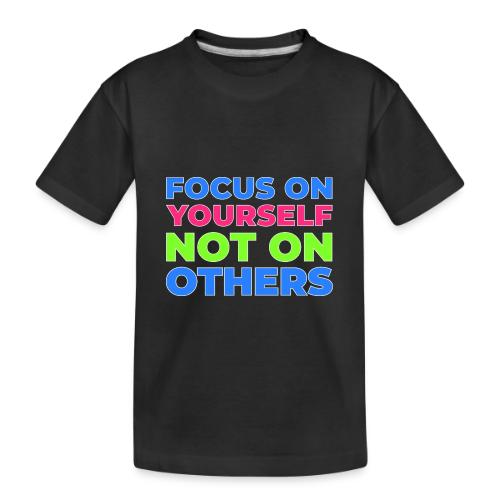 Eyes on You - Toddler Premium Organic T-Shirt