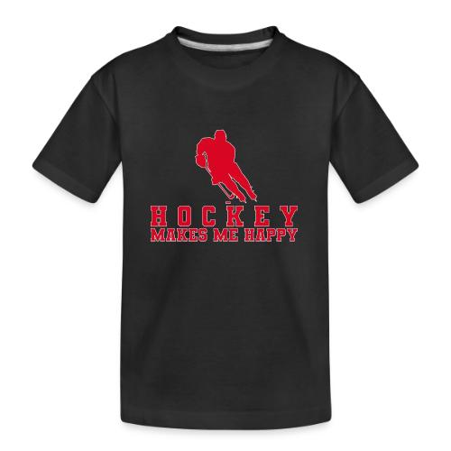 Hockey makes me happy - Toddler Premium Organic T-Shirt