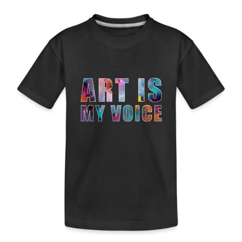 Art Is My Voice - Toddler Premium Organic T-Shirt