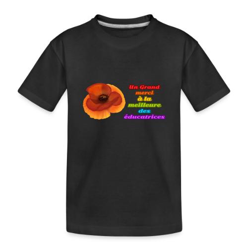 Thank you to the best educator - Toddler Premium Organic T-Shirt