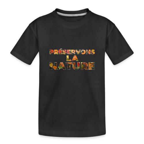 Preserving nature - Toddler Premium Organic T-Shirt