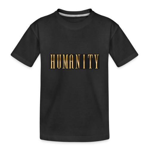 Golden Humanity Statement - Toddler Premium Organic T-Shirt