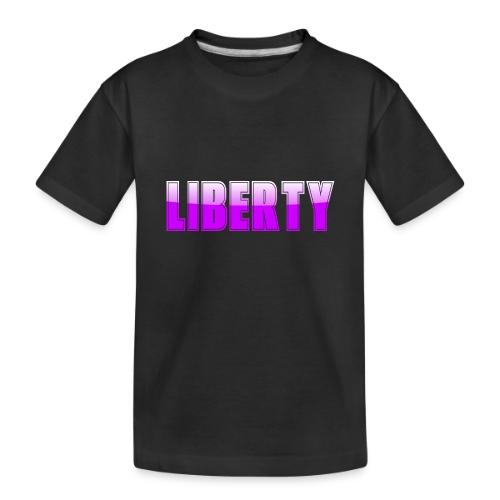 Liberty Typography Graphic Design - Toddler Premium Organic T-Shirt