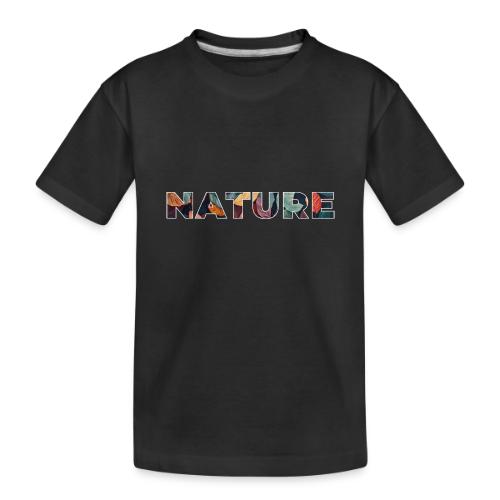 Nature in Every Letter - Toddler Premium Organic T-Shirt
