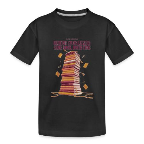 Bedtime Story Legend T Shirt - Toddler Premium Organic T-Shirt
