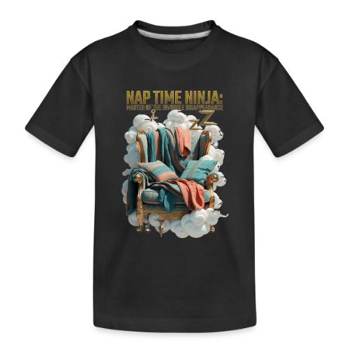 Nap Time Ninja T Shirt - Toddler Premium Organic T-Shirt