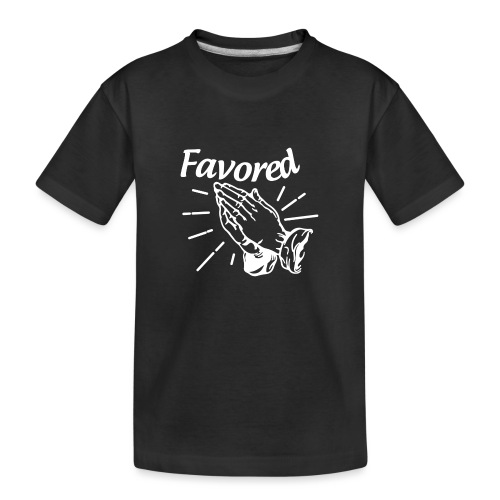 Favored - Alt. Design (White Letters) - Toddler Premium Organic T-Shirt