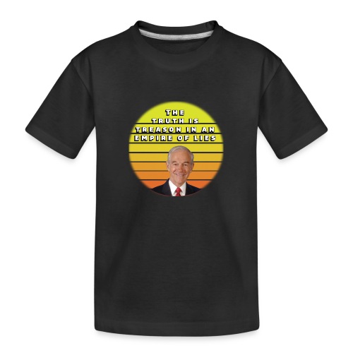 Ron Paul The truth is treason smaller - Toddler Premium Organic T-Shirt