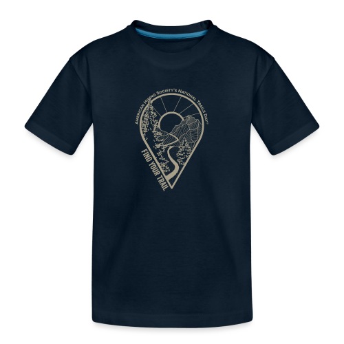 Find Your Trail Location Pin: National Trails Day - Toddler Premium Organic T-Shirt