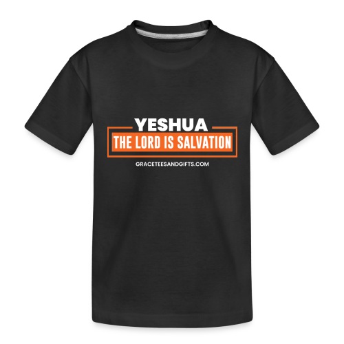 Yeshua Dark Collection - Toddler Premium Organic T-Shirt