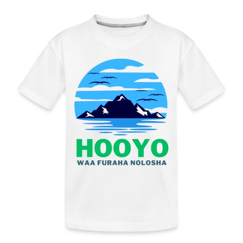 dresssomali- Hooyo - Toddler Premium Organic T-Shirt