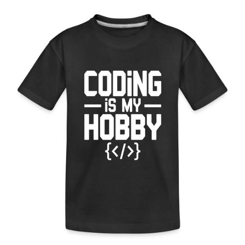 Coding Is My Hobby Typography - Toddler Premium Organic T-Shirt