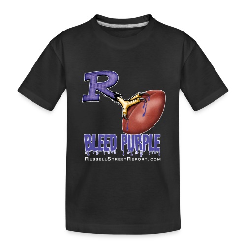 ravens r bleed shirt png - Toddler Premium Organic T-Shirt