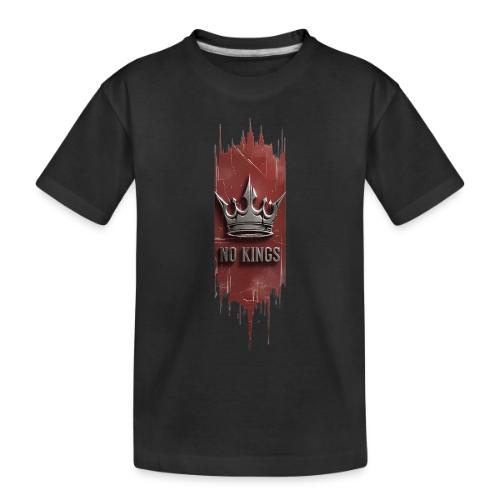 NO KINGS - Distressed Anarchy Crown - Toddler Premium Organic T-Shirt