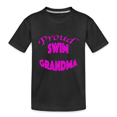swim grandma - Toddler Premium Organic T-Shirt