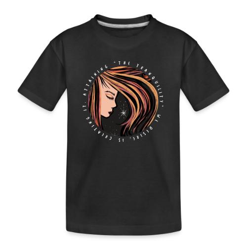 The Tranquility - Toddler Premium Organic T-Shirt