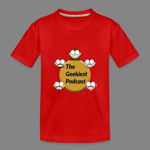 The Geekiest Podcast Logo - Toddler Premium Organic T-Shirt
