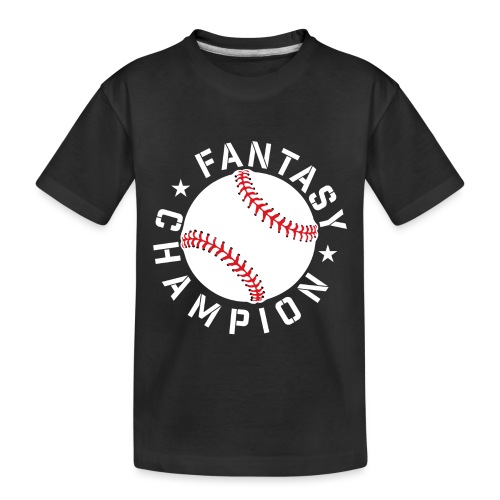 Fantasy Baseball Champion - Toddler Premium Organic T-Shirt