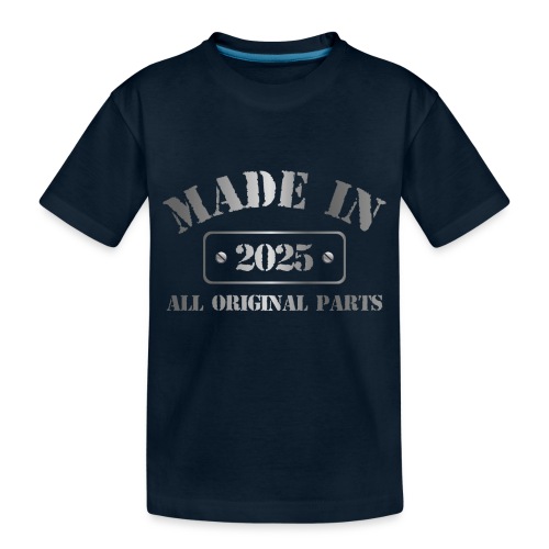 Made in 2025 - Toddler Premium Organic T-Shirt