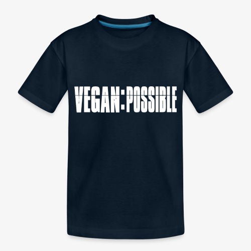 VeganPossible - Toddler Premium Organic T-Shirt