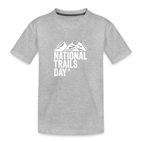 National Trails Day - Toddler Premium Organic T-Shirt