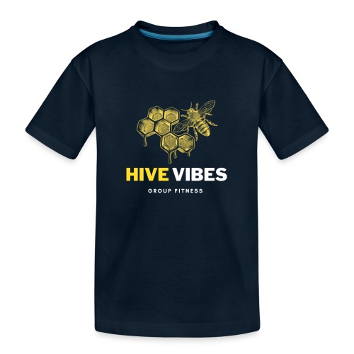 HIVE VIBES GROUP FITNESS - Toddler Premium Organic T-Shirt