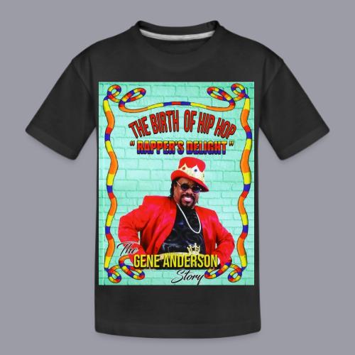 THE BIRTH OF HIP HOP RAPPER'S DELIGHT - Kid's Premium Organic T-Shirt