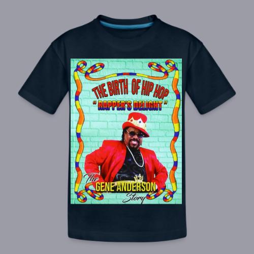 THE BIRTH OF HIP HOP RAPPER'S DELIGHT - Kid's Premium Organic T-Shirt