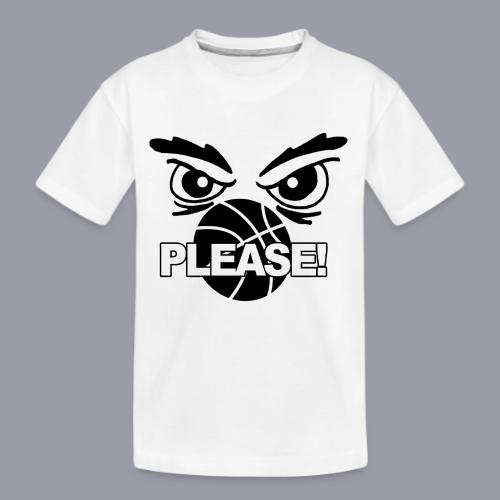 PLEASE! - Kid's Premium Organic T-Shirt
