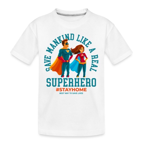 stay home save lives - Kid's Premium Organic T-Shirt