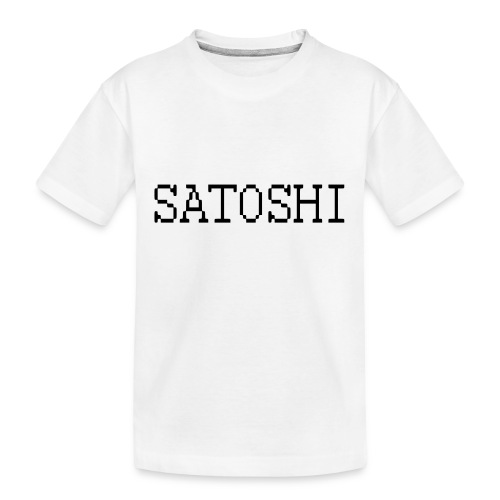 satoshi stroke only one word satoshi, bitcoiners - Kid's Premium Organic T-Shirt