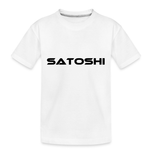 satoshi stroke only one word satoshi, bitcoiner - Kid's Premium Organic T-Shirt