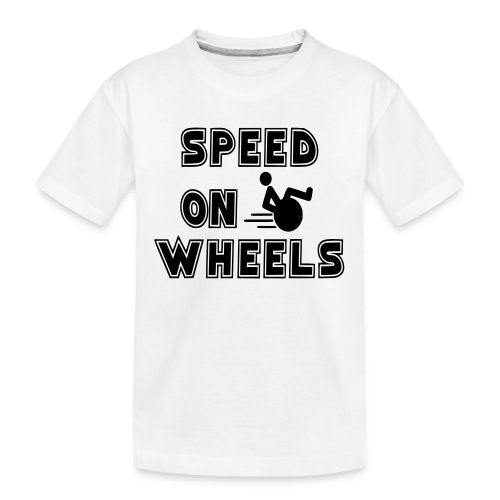 Speed on wheels for real fast wheelchair users - Kid's Premium Organic T-Shirt