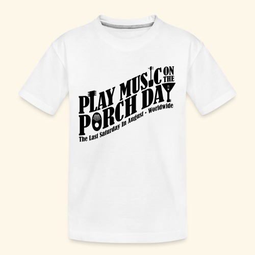 Play Music on the Porch Day - Kid's Premium Organic T-Shirt