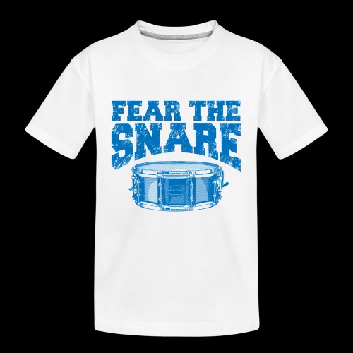 FEAR THE SNARE - Kid's Premium Organic T-Shirt
