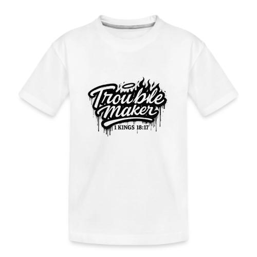 Troublemaker - Kid's Premium Organic T-Shirt