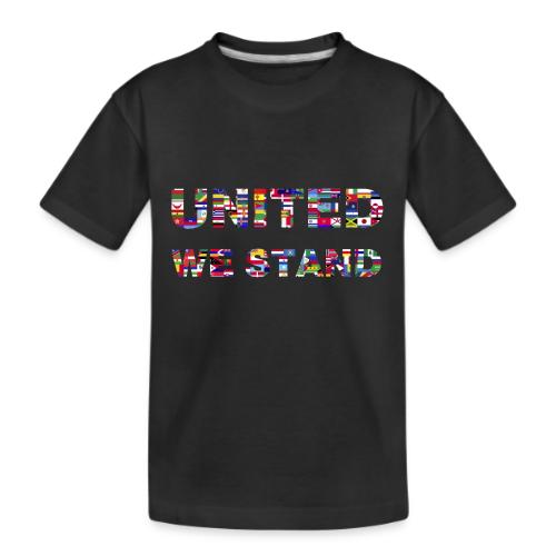 UNITED WE STAND - Kid's Premium Organic T-Shirt