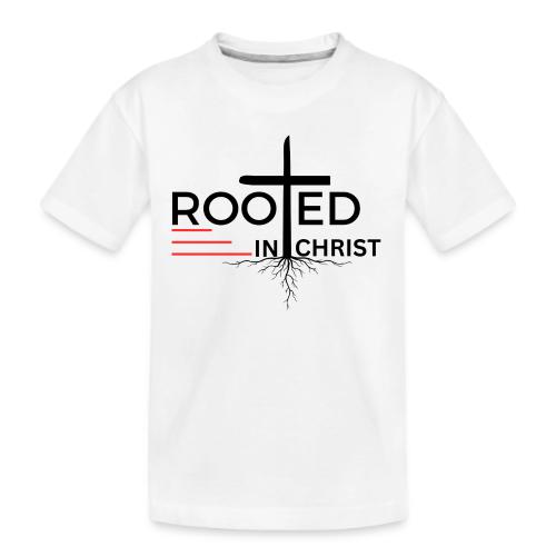Rooted in Christ - Colossians 2:7 - Kid's Premium Organic T-Shirt
