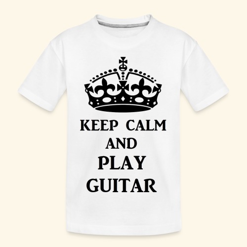 keep calm play guitar blk - Kid's Premium Organic T-Shirt