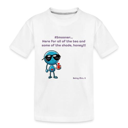 Smoon City 11_Here for the tea - Kid's Premium Organic T-Shirt