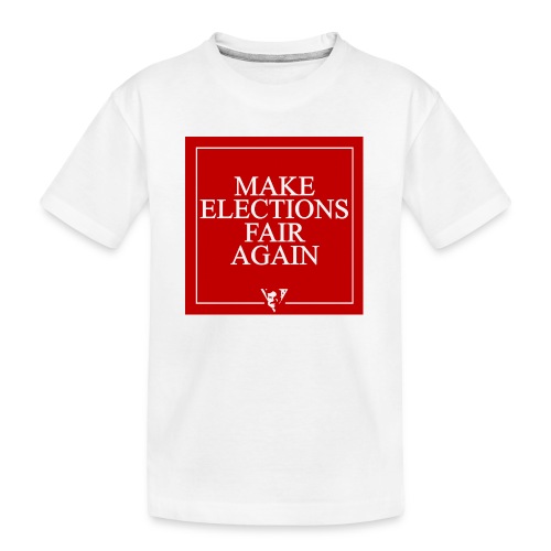 Make Elections Fair Again - Kid's Premium Organic T-Shirt