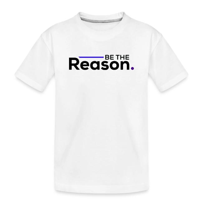 Be The Reason (black font)