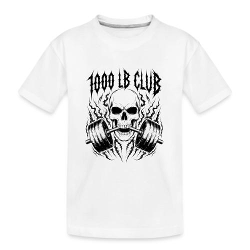 1000 LB Club Skull Barbell Powerlif - Kid's Premium Organic T-Shirt
